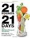 21 Pounds in 21 Days: The Martha's Vineyard Diet Detox
