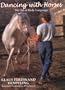 Dancing with Horses: The Art of Body Language