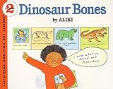 Dinosaur Bones (Let's-Read-and-Find-Out Science 2)