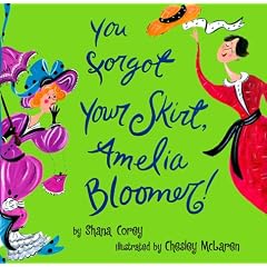 You Forgot Your Skirt, Amelia Bloomer