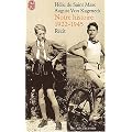 Notre histoire : 1922-1945