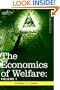 The Economics of Welfare: Volume I
