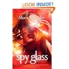 Spy Glass (Glass, Book 3)