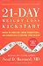 21-Day Weight Loss Kickstart: Boost Metabolism, Lower Cholesterol, and Dramatically Improve Your Health