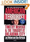 American Terrorist: Timothy McVeigh & the Tragedy at Oklahoma City