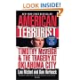 American Terrorist: Timothy McVeigh & the Tragedy at Oklahoma City