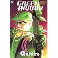Green Arrow: Quiver (Book 1)