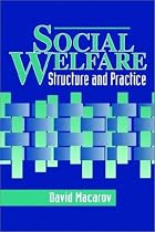 Social Welfare: Structure and Practice