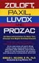 Zoloft, Paxil, Luvox And Prozac:: All New Information To Help You Choose The Right Antidepressant