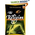 The Religion: A Novel by Tim Willocks