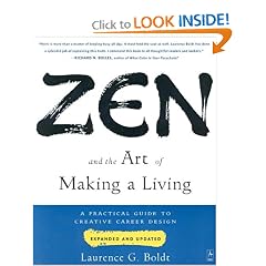 Zen and the Art of Making a Living: A Practical Guide to Creative Career Design (Compass)