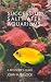 Successful Saltwater Aquariums: A Beginner