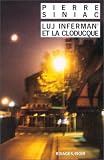 Luj inferman  et la cloducque