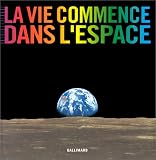 La vie commence dans l'espace