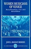 Review Clarendon Press  / Women Musicians of Venice: Musical Foundations, 1525-1855 (Oxford Monographs on Music)