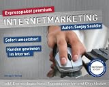 Expresspaket Internetmarketing: Alles was Sie wissen sollten