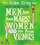 Men Are from Mars, Women Are from Venus