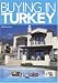 Books : Buying in Turkey: A Complete Property Buyer's Guide
