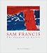 Sam Francis: The Shadow of Colors ISBN: (3905514850)