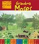 Grandma Moses (Life and Work Of...)