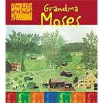 Grandma Moses (Life and Work of...) book cover
