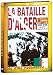 La Bataille d'Alger