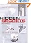 Hidden Secrets: The Complete History of Espionage and the Technology Used to Support It