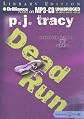 Dead Run (Monkeewrench Series)