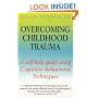 Overcoming Childhood Trauma