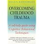 Overcoming Childhood Trauma