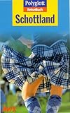 Polyglott ReiseBuch, Schottland - Inken Herzig, Martin M&uuml;ller