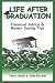Life After Graduation: Financial Advice & Money Saving Tips