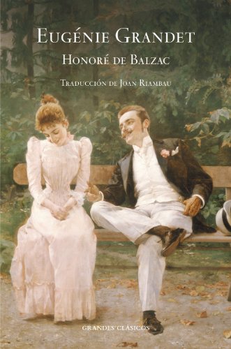 Eugenie Grandet (Spanish Edition)
