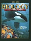 Biology: The Dynamics of Life, Student Edition
