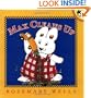 Max Cleans Up (Max and Ruby)