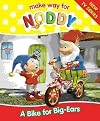 A Bike for Big-Ears (Make Way for Noddy S.)