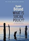 What is social policy? : understanding the welfare state