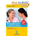 Langenscheidt Franz�sisch schnell & einfach: Der Sprachkurs f�r Anf�nger und Wiedereinsteiger
