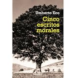 CincoEscritosMorales/FiveMoralsWritings(Ensayo-Act)(SpanishEdition)