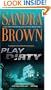 Play Dirty: A Novel