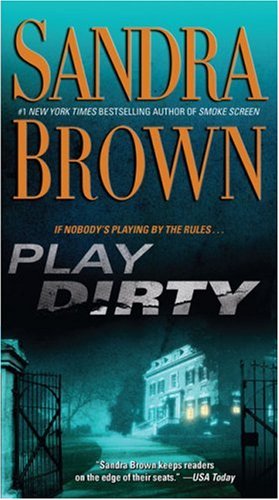 City Travel Guides Discounted  Books : Play Dirty: A Novel