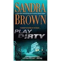 Play Dirty: A Novel