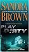 Play Dirty: A Novel