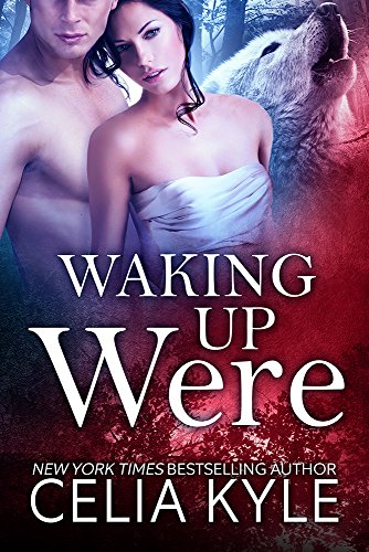 Waking Up Were (BBW Paranormal Shapeshifter Romance)