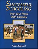 Successful Schooling: Train Your Horse with Empathy