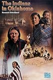 The Indians in Oklahoma (Newcomers to a New Land)