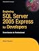 Beginning SQL Server 2005 Express for Developers: From Novice to Professional (Expert's Voice in .NET)