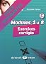 Aides-soignantes Modules 1 � 8 : Exercices corrig�s