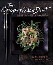 The Chopsticks Diet: Japanese-inspired Recipes for Easy Weight-Loss