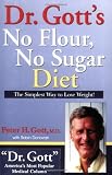 Dr. Gotts No Flour, No Sugar Diet
